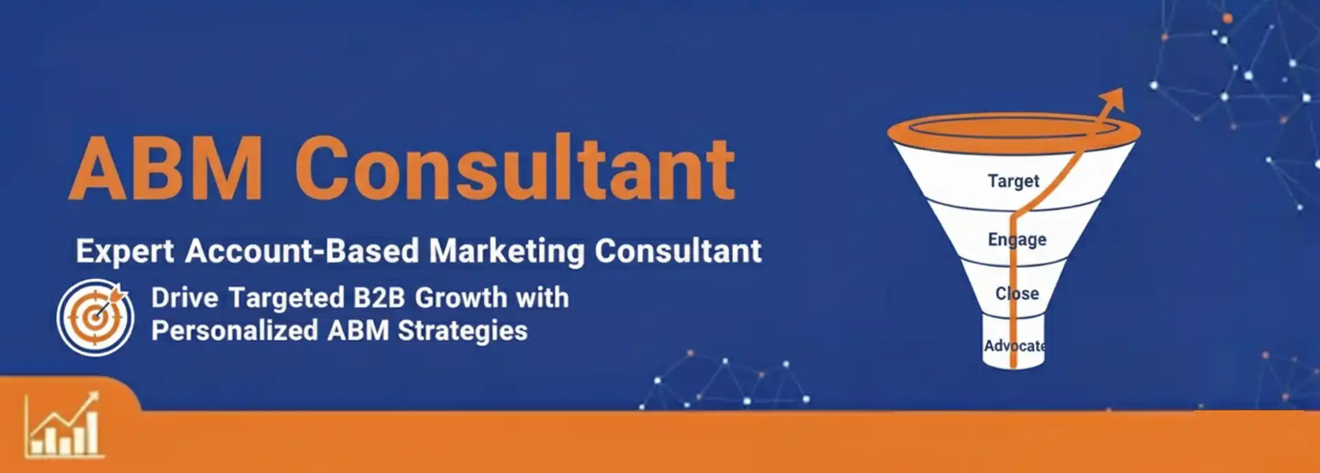 Account Based-Marketing ABM Consultant Services ABM Consultant Driving B2B Account-Based Marketing Success